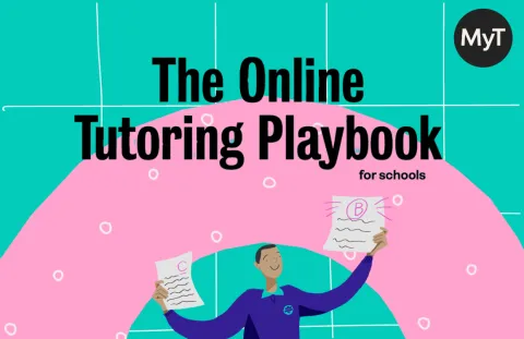 The online tutoring playbook for schools